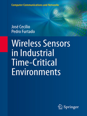 cover image of Wireless Sensors in Industrial Time-Critical Environments